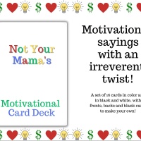 Not Your Mama's Motivational Card Deck