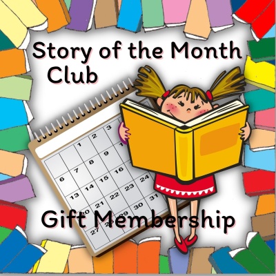 2023 Story of the Month Club -Gift Membership